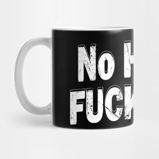 No Hablo f*cktardo - Offensive Humor Mug